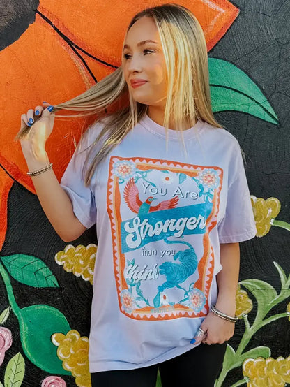 Stronger Than You Think Graphic Tee