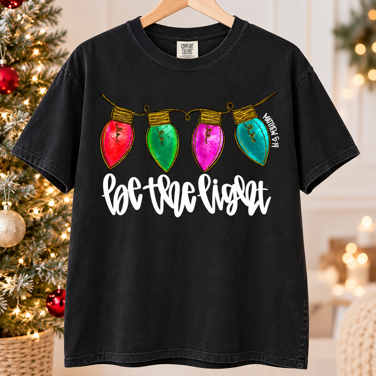PRE ORDER  Be The Light Christmas Lights Tee (ETA 10/31)