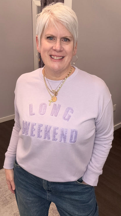 Long Weekend Sweatshirt
