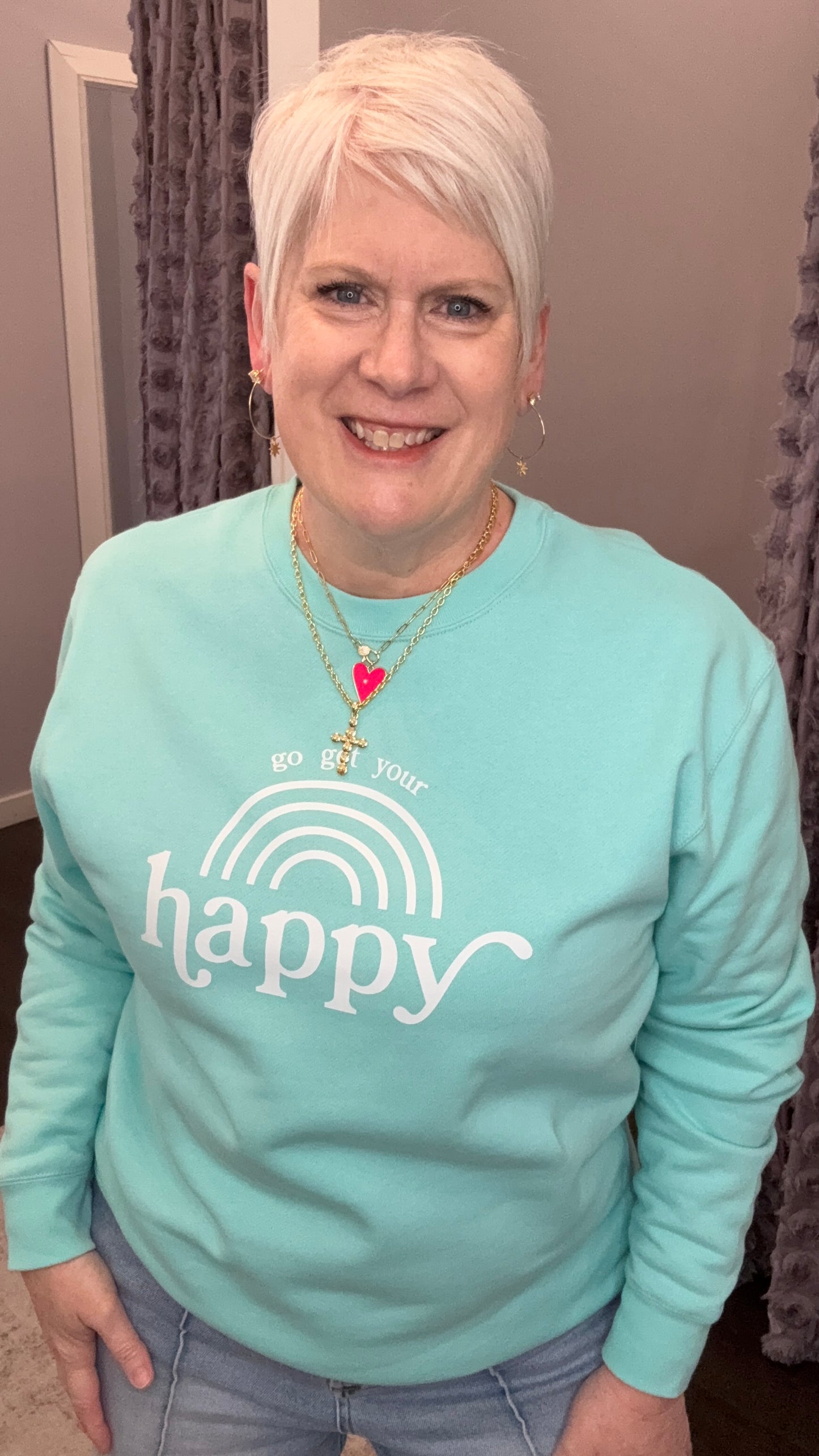Go Get Your Happy Sweatshirt