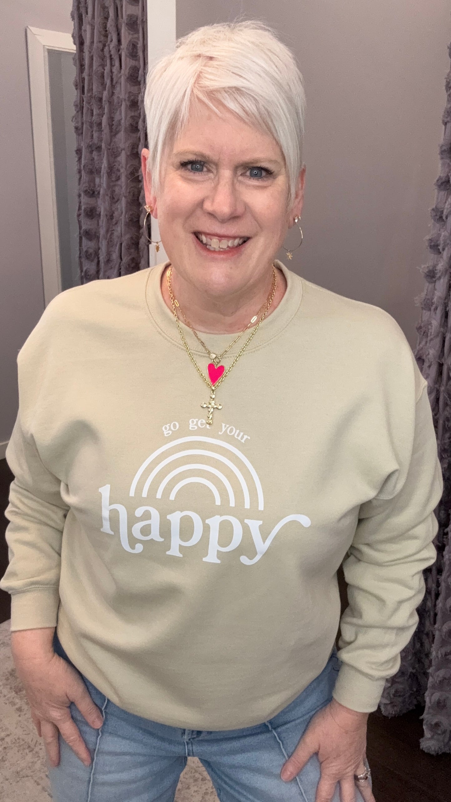 Go Get Your Happy Sweatshirt