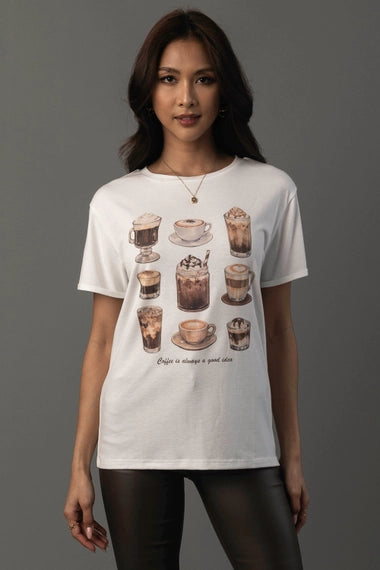 Coffee Is Always a Good Idea Tee
